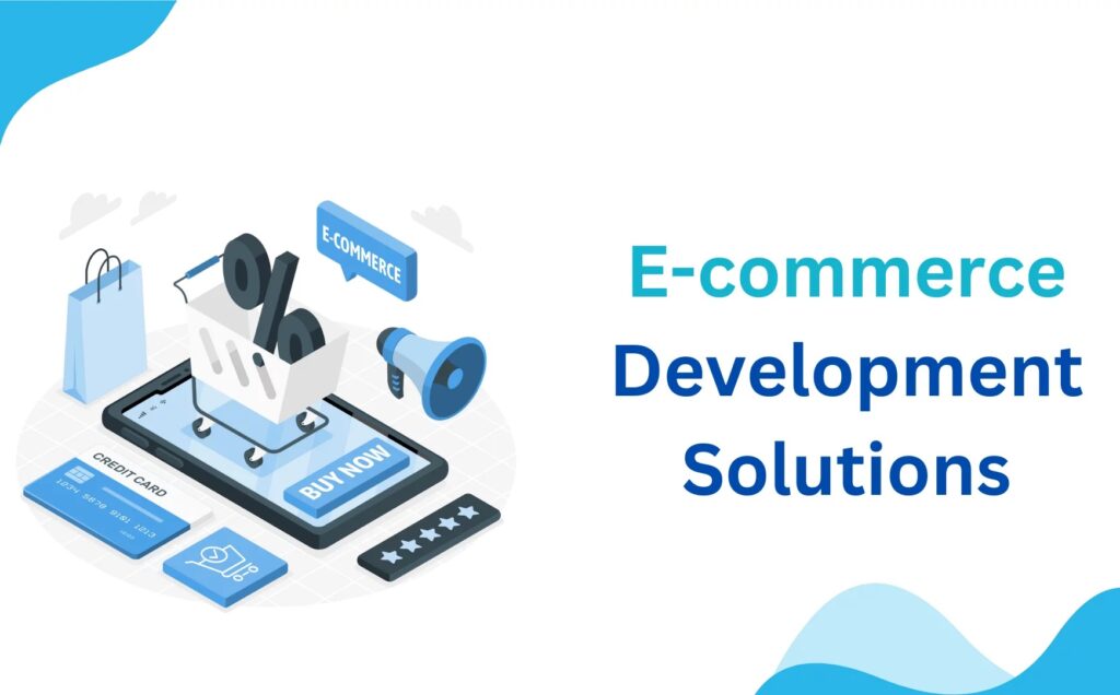 E-commerce Solutions